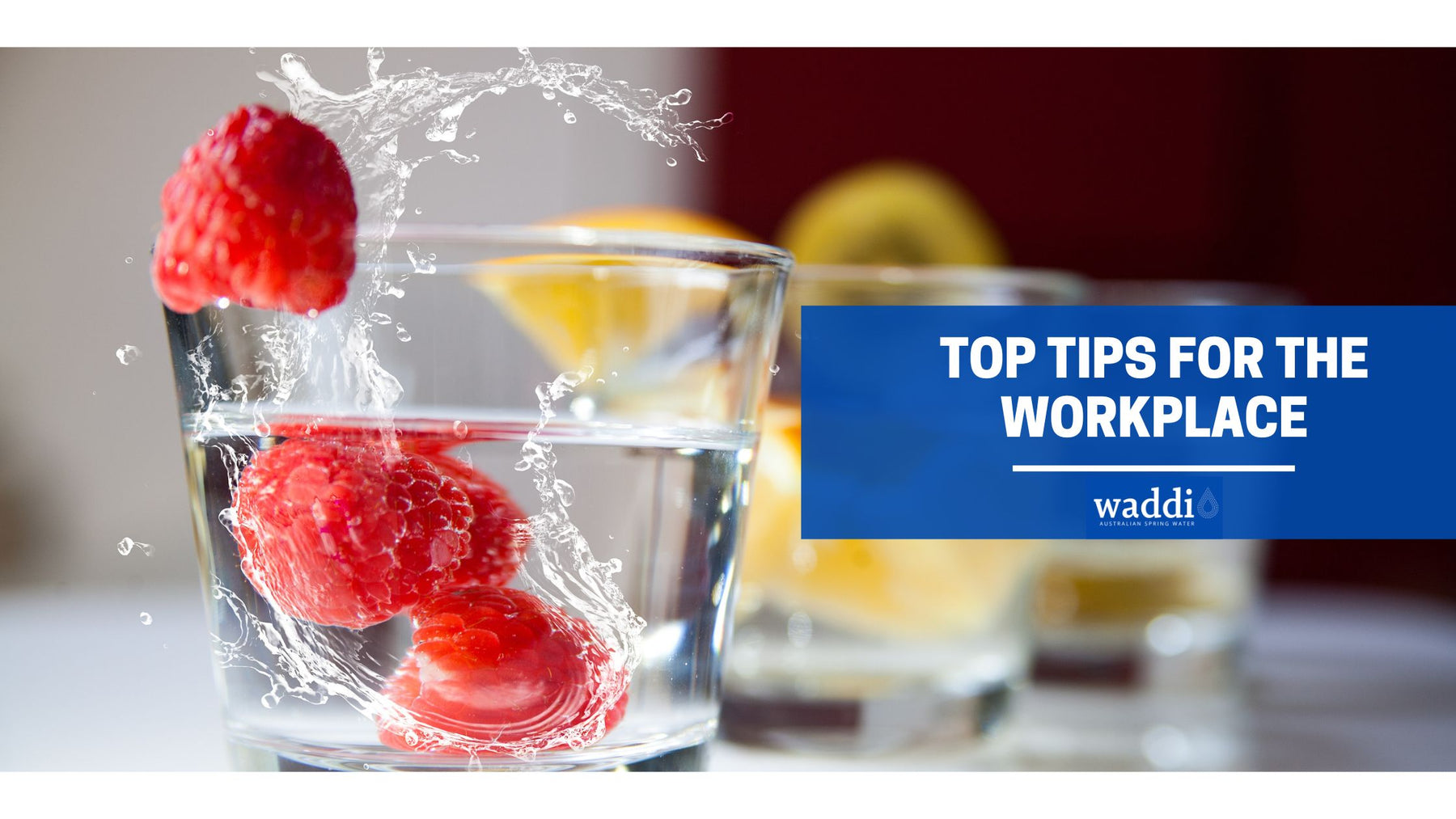 Top Tips for Hydrating a Workplace